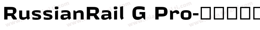RussianRail G Pro字体转换